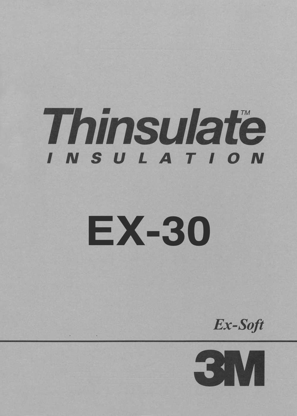 EX30 3M™ Thinsulate™ Ex-Soft 30g/M2[Interfodera]