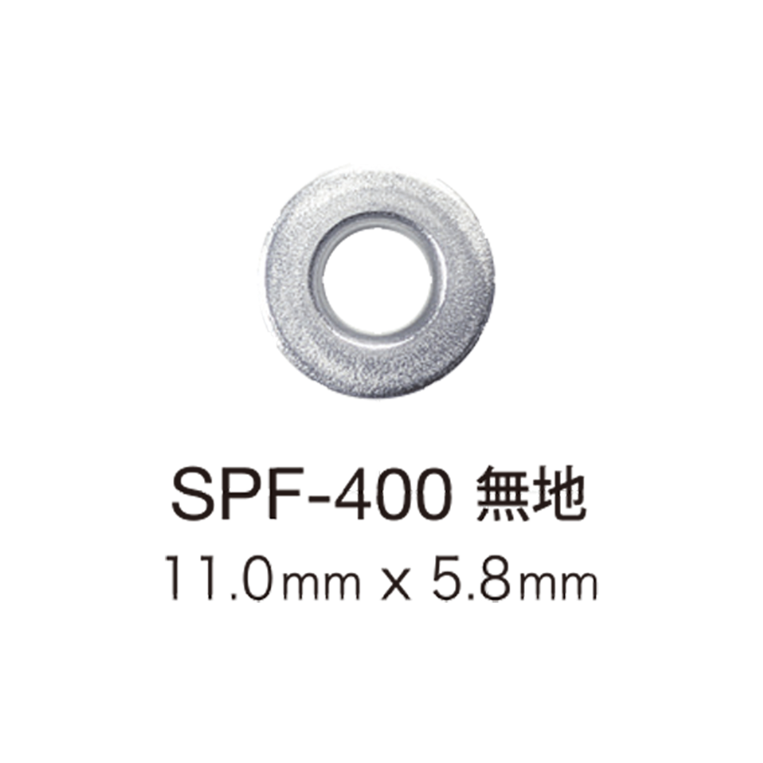 SPF400 Rondella Con Occhiello Piatto 11 Mm X 5,8 Mm[Chiusura A Pressione/rondella Ad Occhiello] Morito