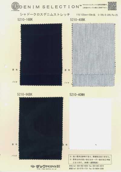 5210 Denim stretch Shadow Cross